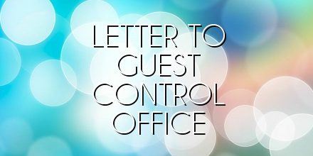 Letter to Guest Control Office